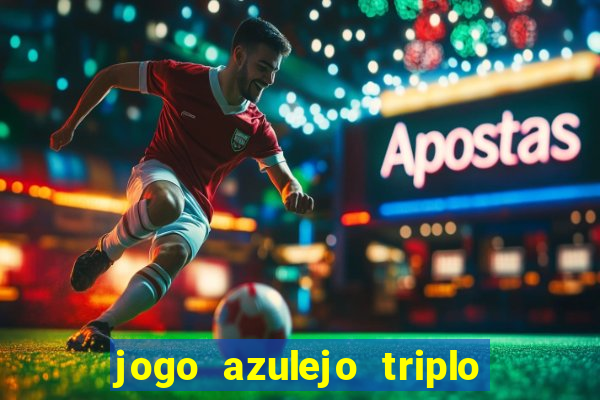 jogo azulejo triplo do oceano paga mesmo